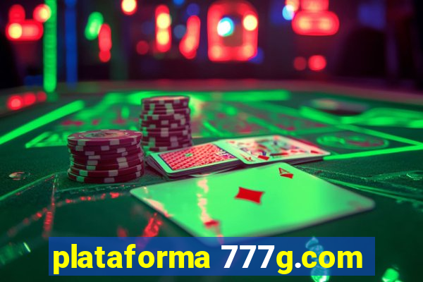 plataforma 777g.com